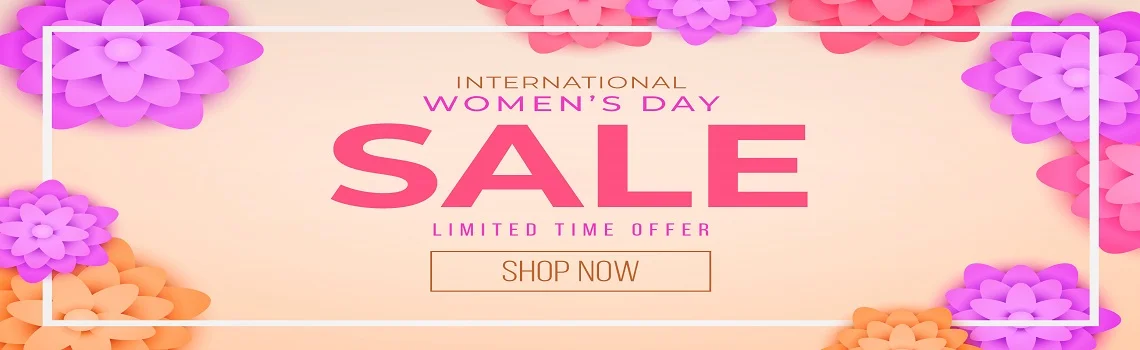 WOMEN'S DAY SALE 2025